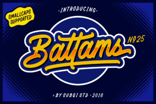 Battams: A Bold Script Font That Commands Attention