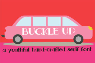 Buckle Up: A Whimsical Handwritten Serif for Real Branding