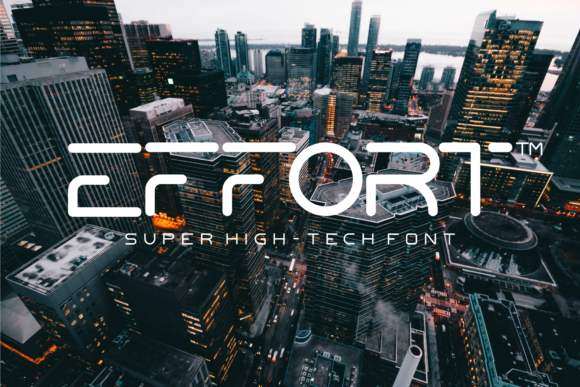 Effort Font: A Clean, Tech-Forward Sans Serif for Campaign Headlines