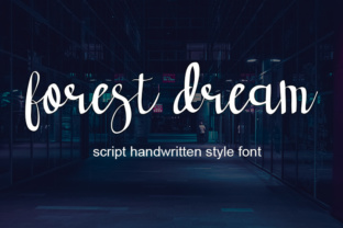 Forest Dream: A Fresh, Modern Script Font for Branding
