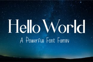 Hello World Family: A Sans Serif Font That Cuts Through the Feed