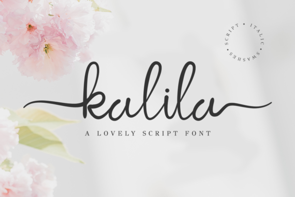 Kalila Script: A Handwritten Font That Makes Your Campaigns Feel Human