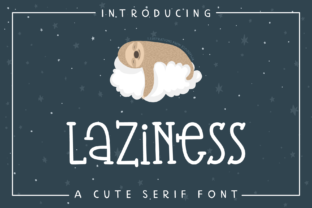 Laziness: A Charming Serif Font for Warm, Human Branding